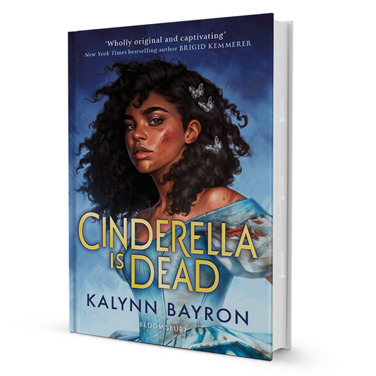 Cinderella Is Dead By Kalynn Bayron