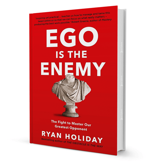 Ego Is The Enemy By Ryan Holiday - BooxWorm