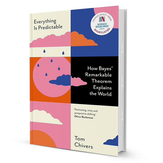 Everything Is Predictable By Tom Chivers