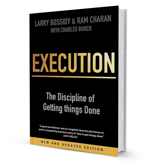 Execution By Charles Burck, Larry Bossidy And Ram Charan