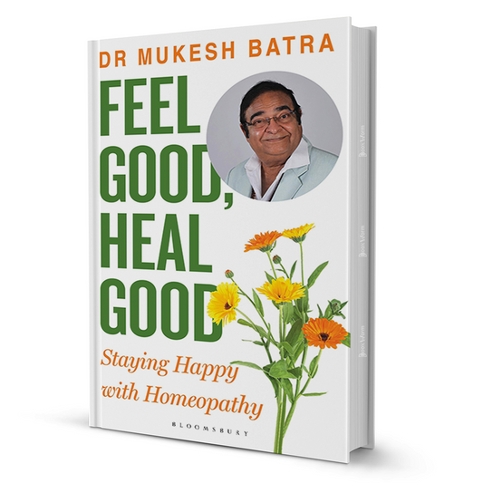 Feel Good, Heal Good By Dr Mukesh Batra