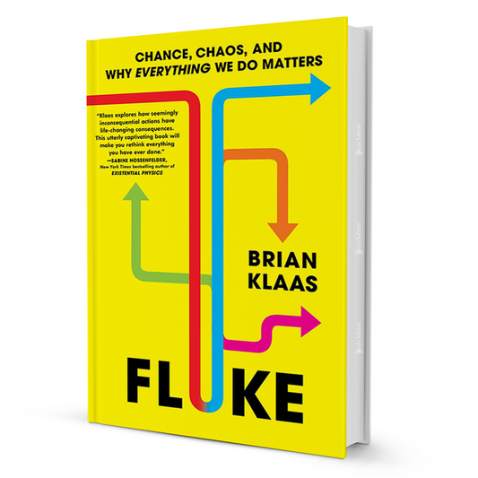 Fluke By Brian Klaas