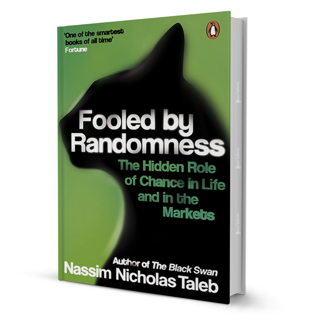 Fooled By Randomness By Nassim Nicholas Taleb