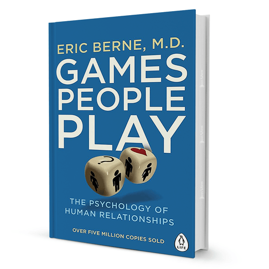 Games People Play by Eric Berne - BooxWorm
