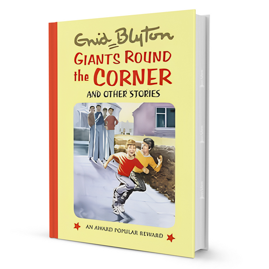 The Giants Round the Corner by Enid Blyton