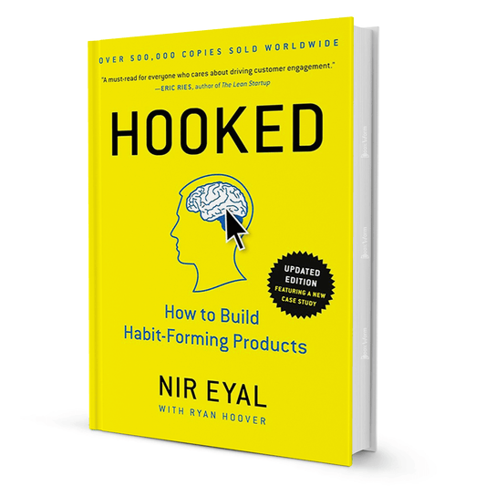 Hooked: How To Build Habit-Forming Products By Nir Eyal - BooxWorm