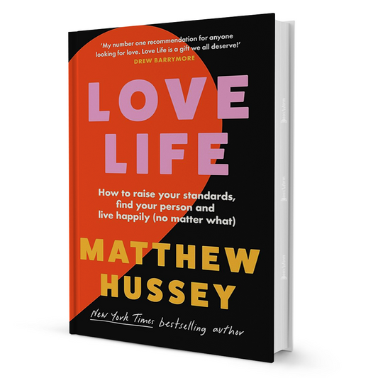 Love Life By Matthew Hussey