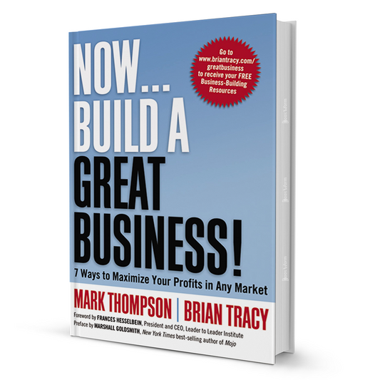 NOW BUILD A GRAET BUSINESS BY MARK THOMPSON