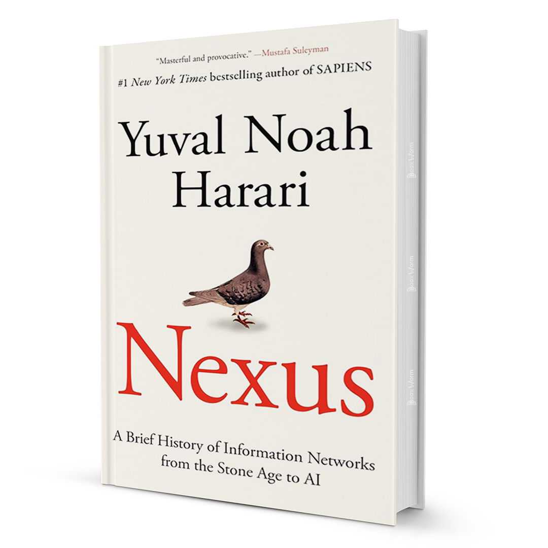 Nexus by Yuval Noah Harari