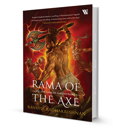 Rama of the Axe: The Epic Saga of Parashurama