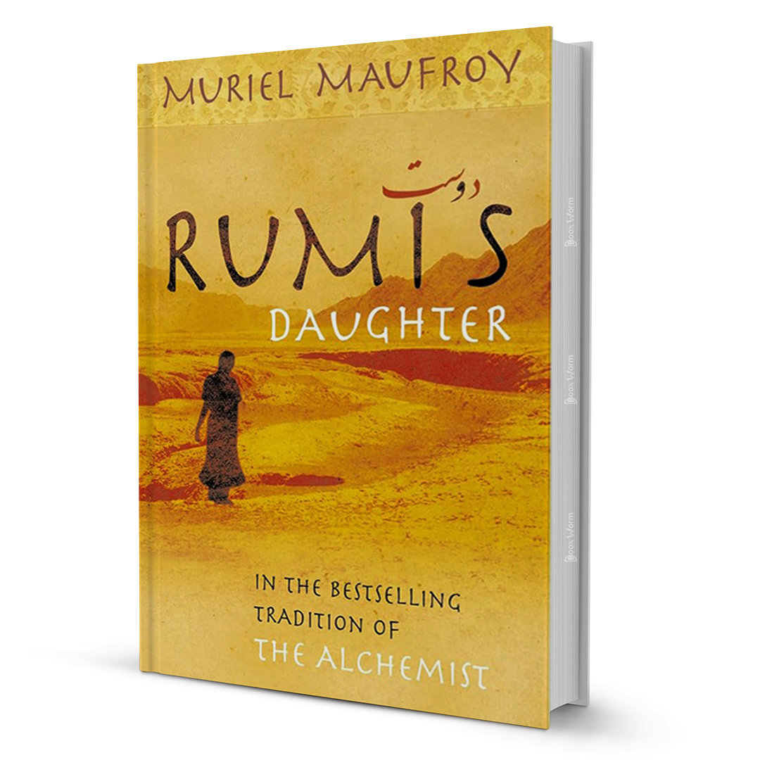 Rumi's Daughter by Muriel Maufroy