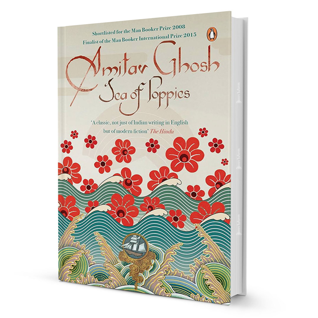 Sea of Poppies By Amitav Ghosh