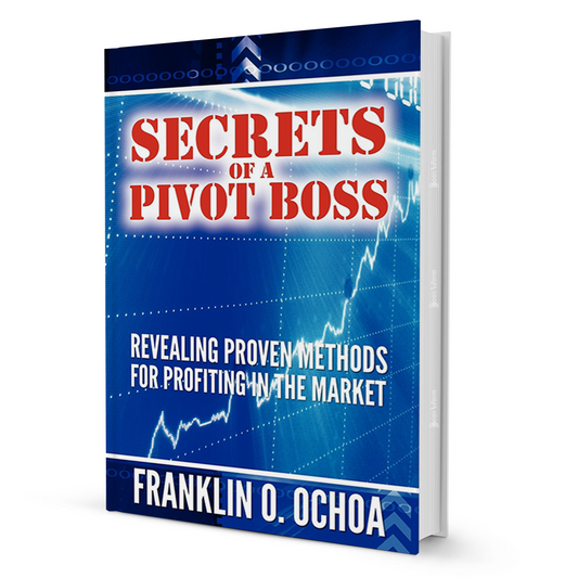 Secrets of a Pivot Boss by Frank O. Ochoa