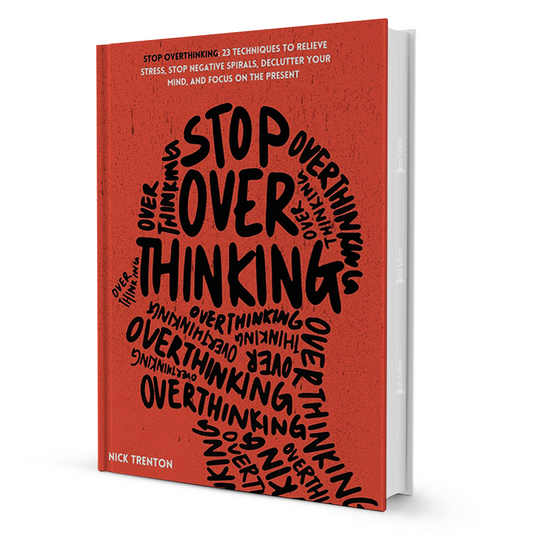 Stop Overthinking by Nick Trenton