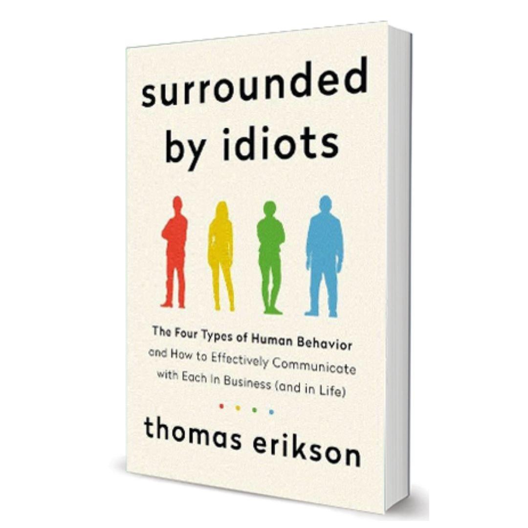 Surrounded By Idiots By Thomas Erikson - BooxWorm