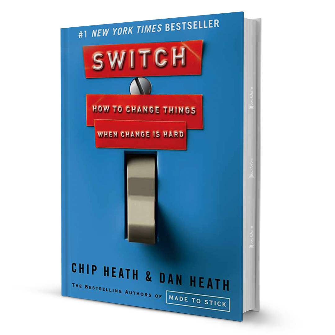 Switch By Chip Heath & Dan Heath