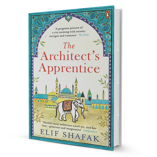 The Architect's Apprentice by Elif Shafak