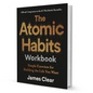 The Atomic Habits Workbook by James Clear