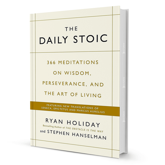 The Daily Stoic: 366 Meditations on Wisdom, Perseverance, and the Art of Living - BooxWorm