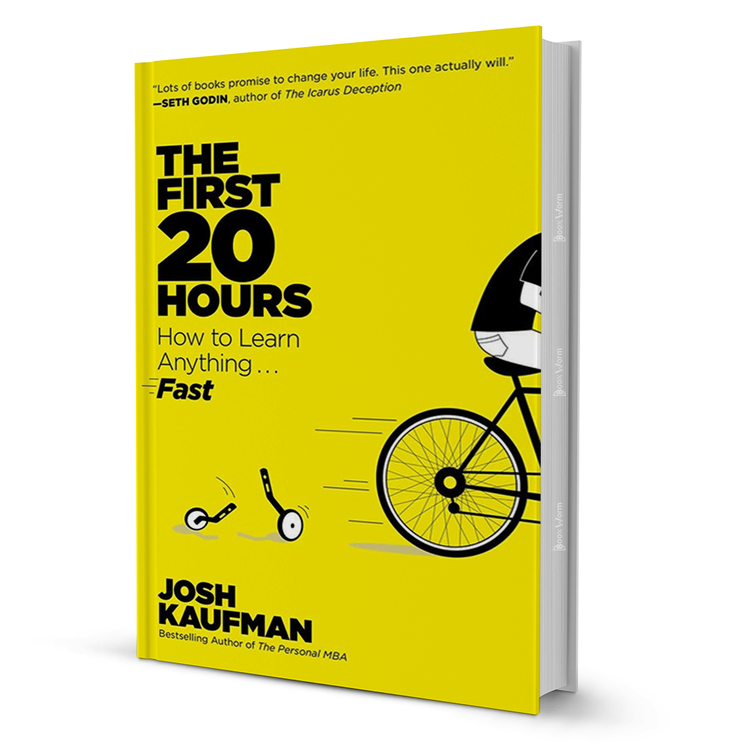 The First 20 Hours By Josh Kaufman