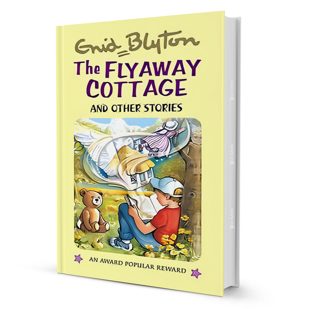 The Flyaway Cottage by Enid Blyton