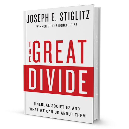 The Great Divide by Joseph E. Stiglitz