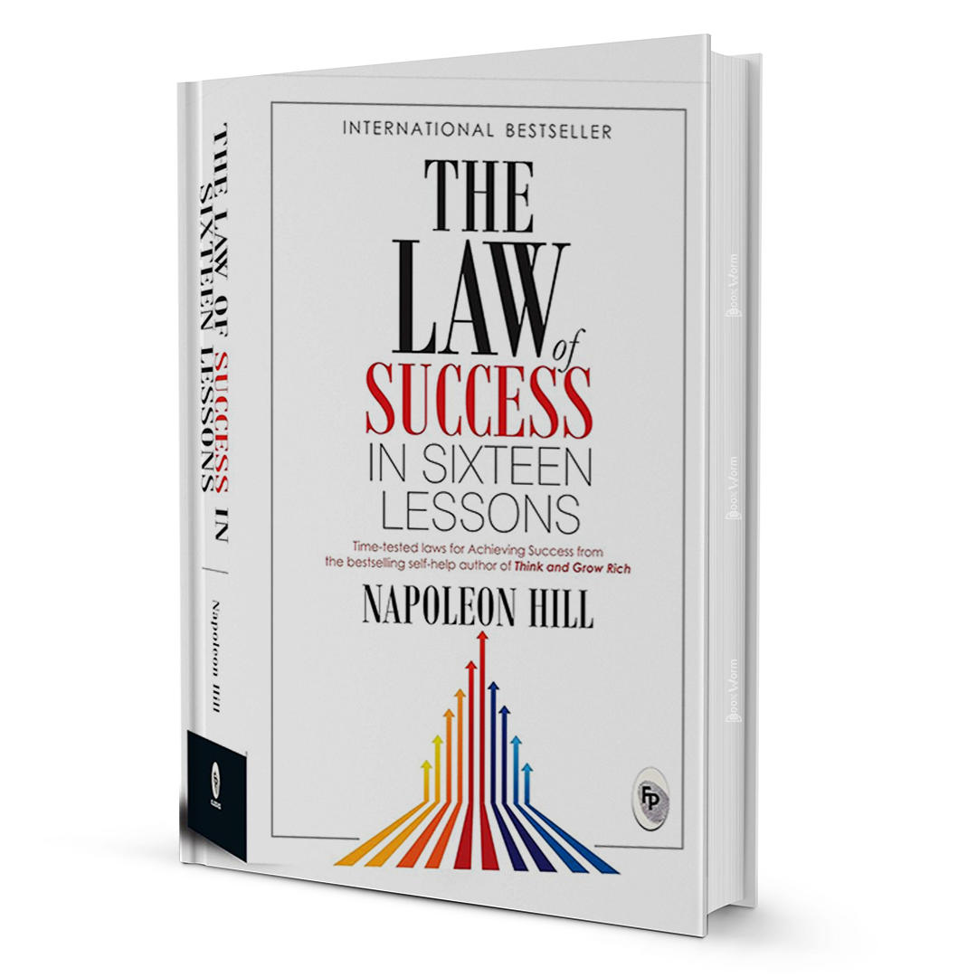 The Law Of Success In 16 Lessons By Napoleon Hell