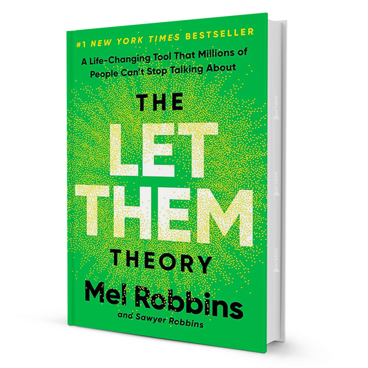 The Let Them Theory By Mel Robbins