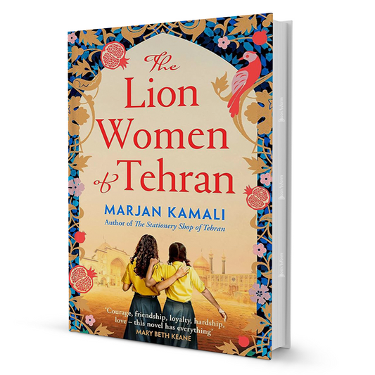 The Lion Women of Tehran by Marjan Kamali