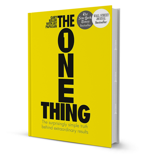 The One Thing by Gary Keller