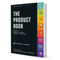 The Product Book: Mastering Product Management Skills