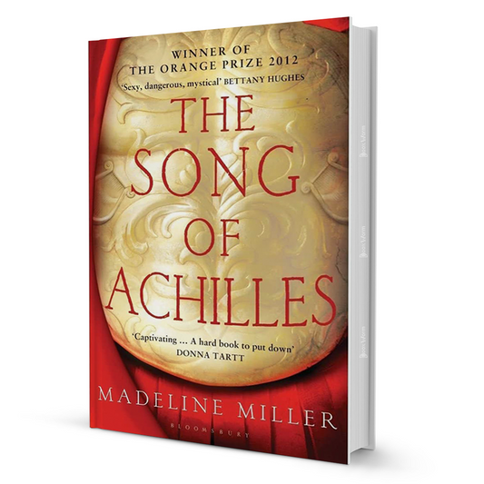 The Song of Achilles by Madeline Miller