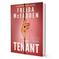 The Tenant by Freida McFadden