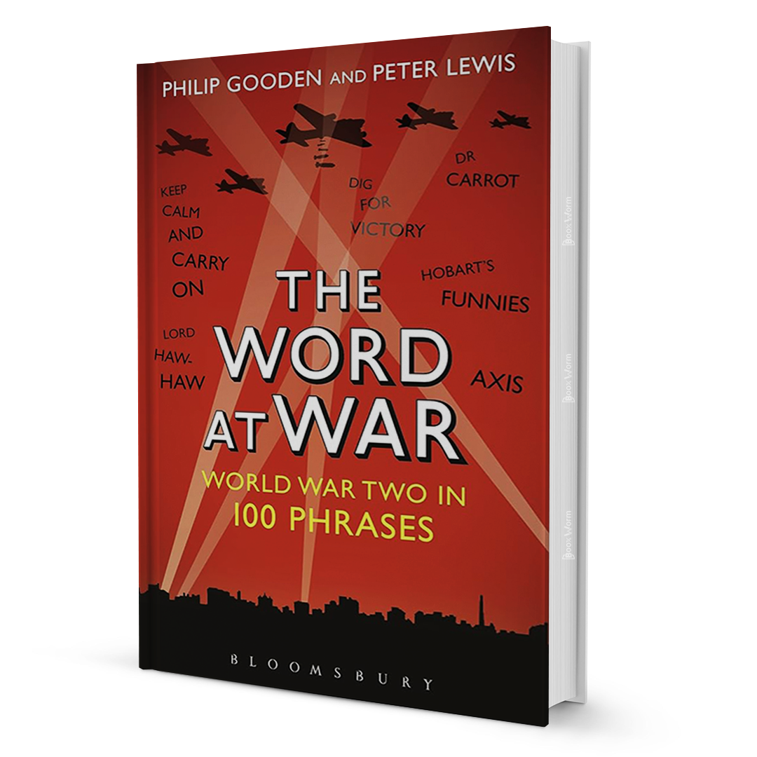 The World At War By Philip Gooden And Peter Lewis