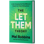 The Let Them Theory By Mel Robbins
