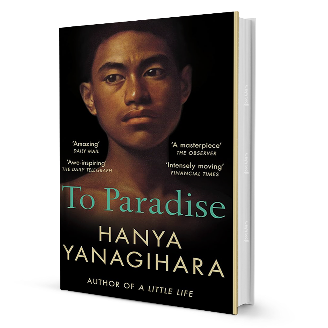 To Paradise By Hanya Yanagihara