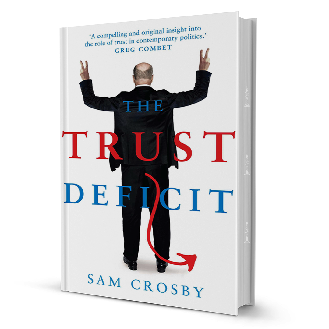 Trust Deficit by Sam Crosby