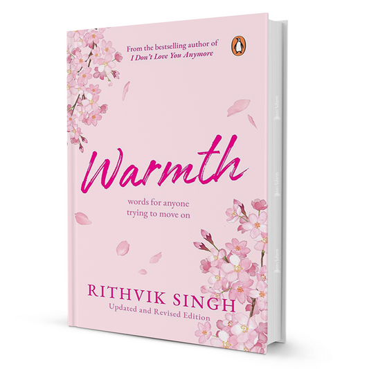 Warmth: Poetry by Rithvik Singh