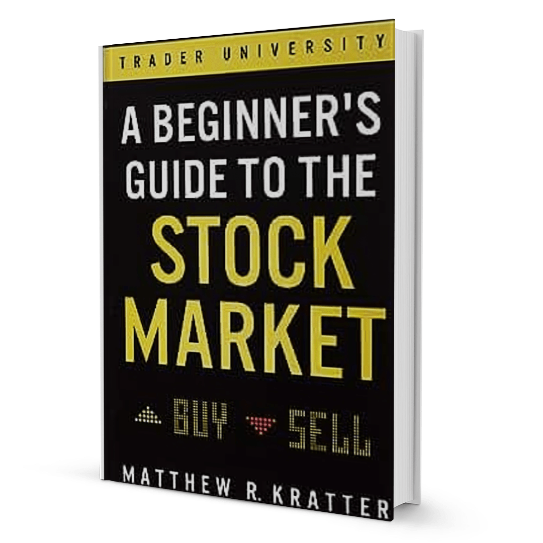 A Beginner's Guide To The Stock By Matthew R Kratter - BooxWorm