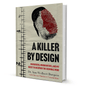 A Killer By Design By Dr. Ann Wolbert Burgess - BooxWorm