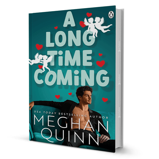 A Long Time Coming By Meghan Quinn - BooxWorm
