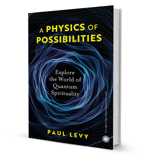A Physics Of Possibilities by Paul Levy - BooxWorm