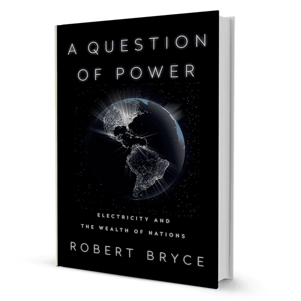 A Question of Power by Robert Bryce – BooxWorm