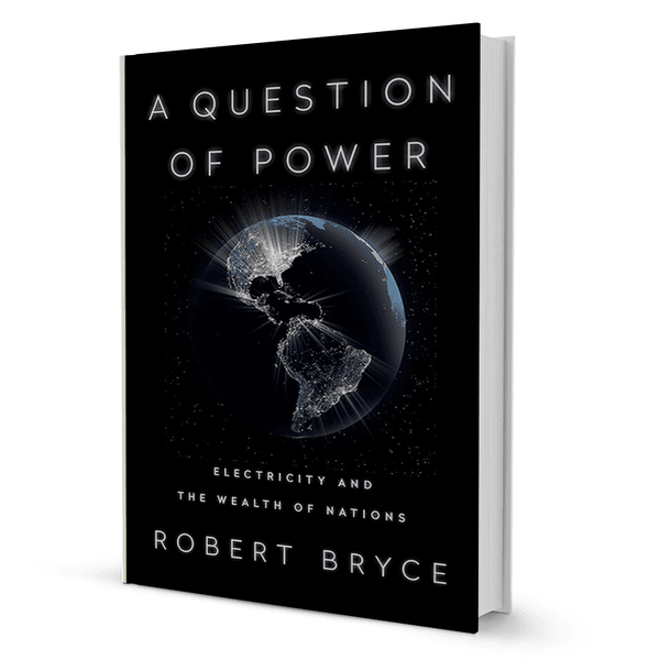 a-question-of-power-by-robert-bryce-booxworm - BooxWorm