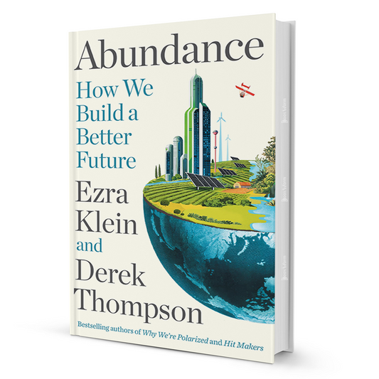 Abundance By Ezra Klein, Derek Thompson - BooxWorm