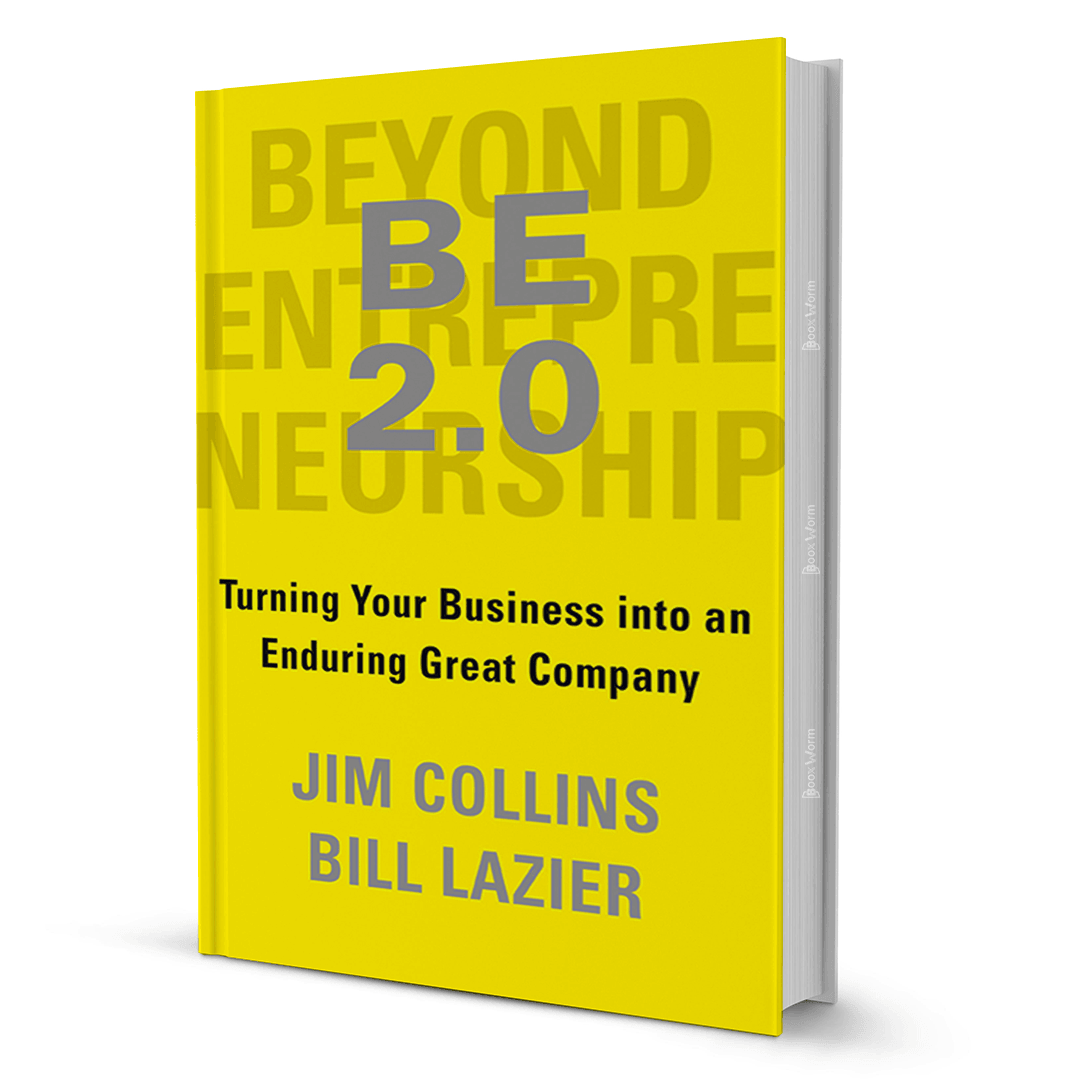 BE 2.0 (Beyond Entrepreneurship 2.0): Turning Your Business Into An Enduring Great Company - BooxWorm
