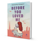 Before You Loved Me By Samantha Gregson - BooxWorm