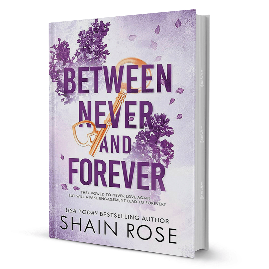 Between Never And Forever By Shain Rose - BooxWorm