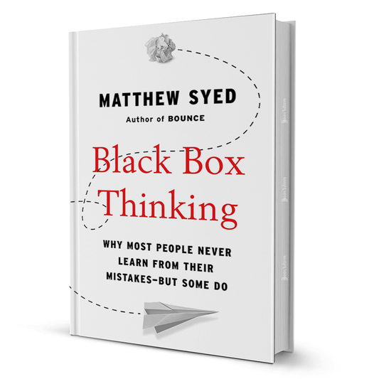 Black Box Thinking By Matthew Syed - BooxWorm
