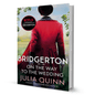 Bridgerton On The Way To The Wedding By Julia Quinn - BooxWorm